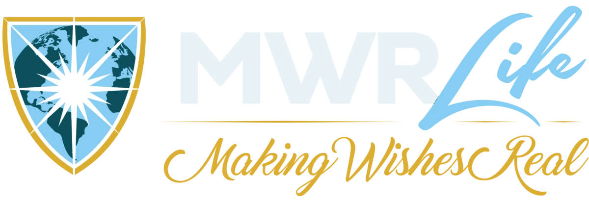 MWR Life. Making Wishes Real